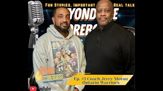 Beyond the Scoreboard Episode #1 Coach Moton