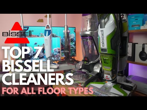 TOP 7 BISSELL FLOOR CLEANERS - For ALL Budgets & Floors