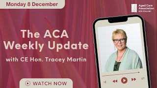 Aca Weekly Update With Ce Hon. Tracey Martin - October 07