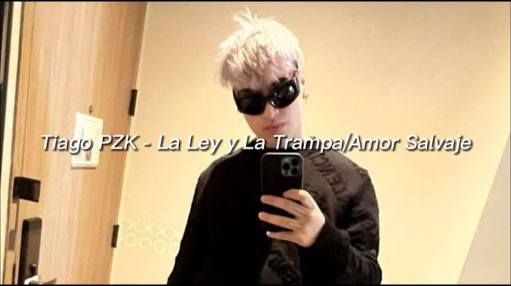 Tiago PZK - La Ley y La Trampa/Amor Salvaje (Cover) || LETRA/LYRICS