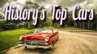 History&#39;s MOST WANTED cars of all time!!