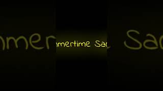 Summertime Sadnessriymaxsong. Kis Me You Whi For Me Summertime Sadness