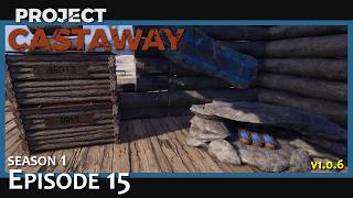 Farming & Mining 💠 Project Castaway S1:E15