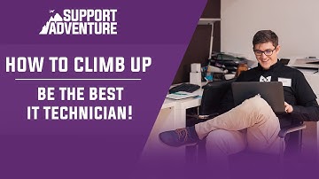 How to climb as a technician at an MSP: Be a great technician!