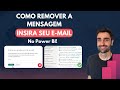 Como Remover a Mensagem “Insira Seu Endereço de E-mail” no Power BI Desktop (2026) | Solução Fácil