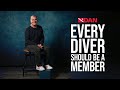 William Cline: EVERY DIVER SHOULD BE A MEMBER