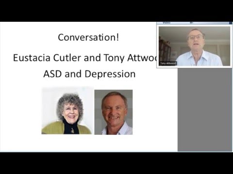 Conversation with Eustacia Cutler and Tony Attwood -ASD and Depression ...
