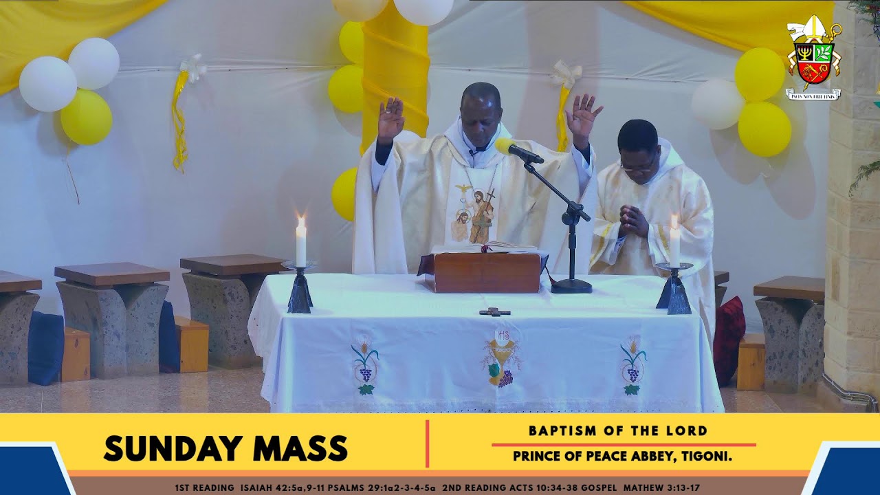 SUNDAY MASS || BAPTISM OF THE LORD ||  PRINCE OF PEACE ABBEY TIGONI || YEAR A