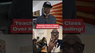 Teacher CRIES In Class Over Kids Bad Reading!