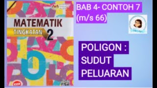 【MAT T2】 T2/45 POLIGON : SUDUT PELUARAN | MATEMATIK T2 | Bab 4 | Contoh 7 (m/s 66) 【MAT T2】 T2/45 POLIGON : SUDUT PELUARAN | MATEMATIK T2 | Bab 4 | Contoh 7 (m/s 66)