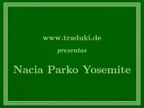 Esperanto - Nacia Parko Yosemite