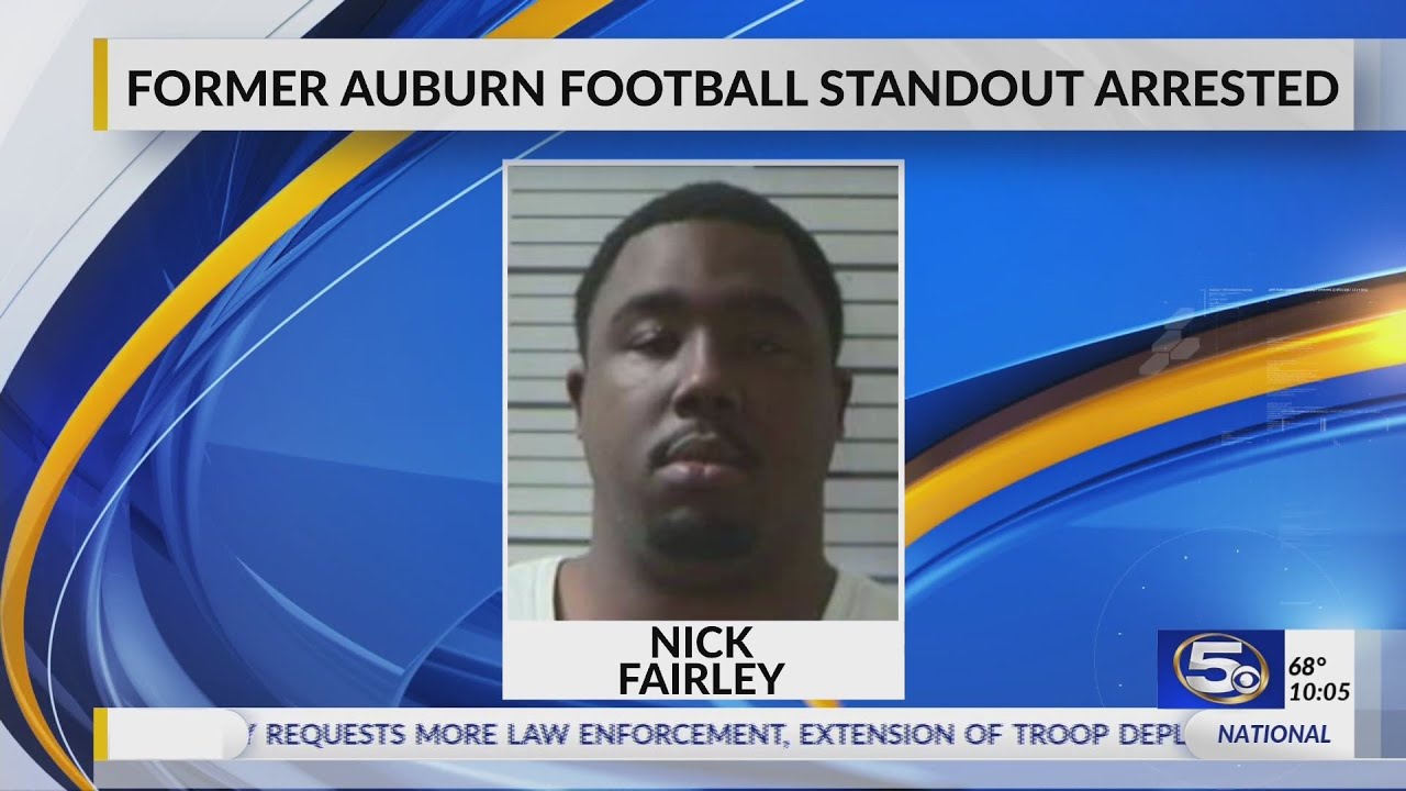 VIDEO:Former Auburn, Saints player Nick Fairley arrested in Mobile on menacing charges