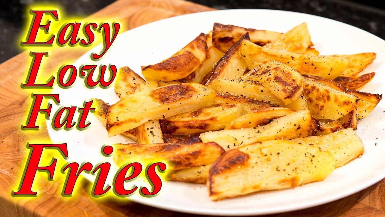 Very low fat French fries/chips made at home.