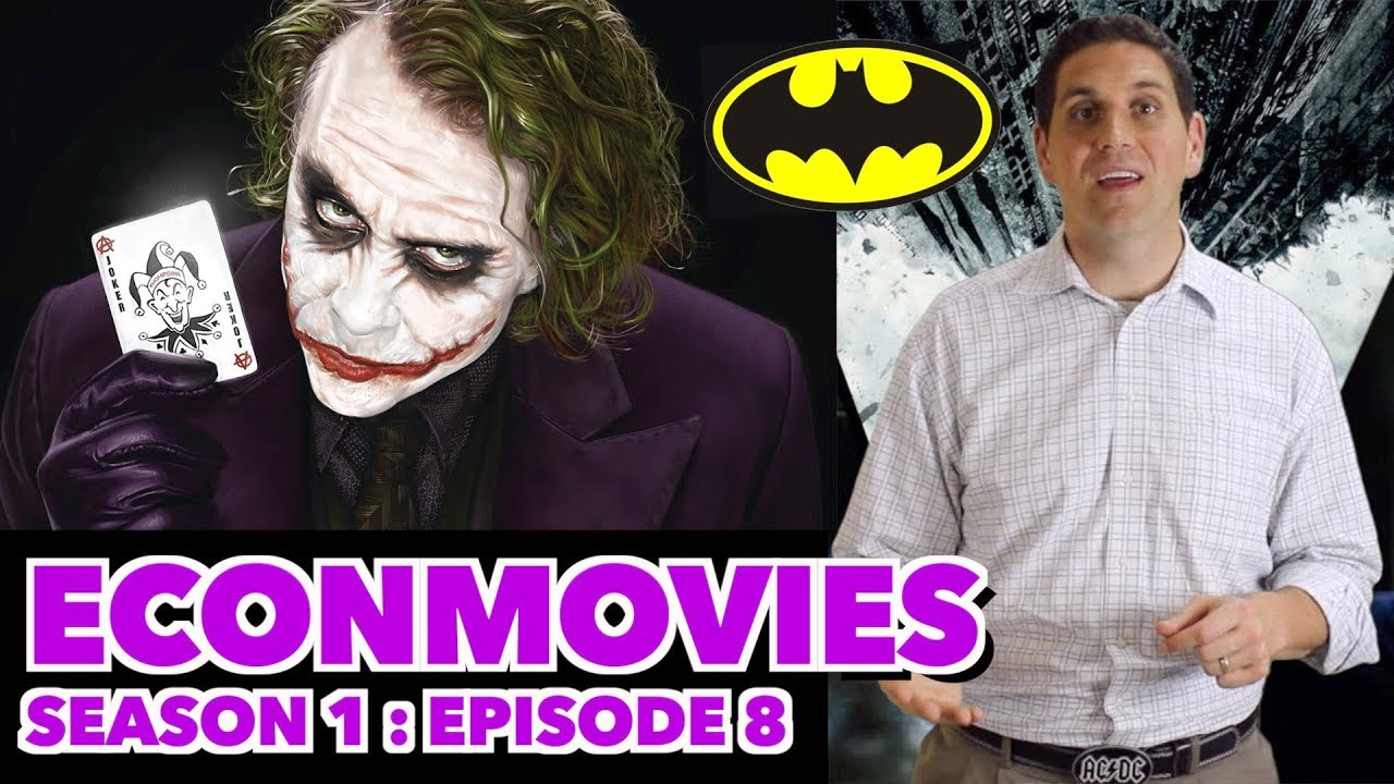 EconMovies #8: The Dark Knight