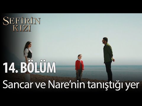 Sefirin Kızı - 14. Bölüm - Sancar ve Nare'nin tanıştığı yer...