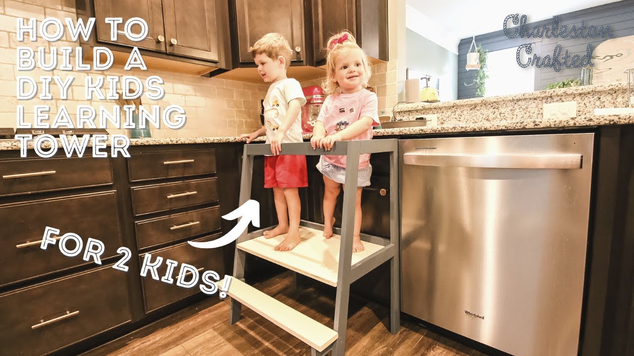 How to build a DIY kids learning tower- fits 2 kids! 