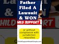 Jurisdiction IS REAL. Father File a lawsuit against Child Support.  #shorts