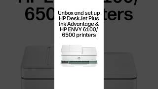 Unbox & set up | HP DeskJet Plus, HP ENVY 6100/6500 #shorts