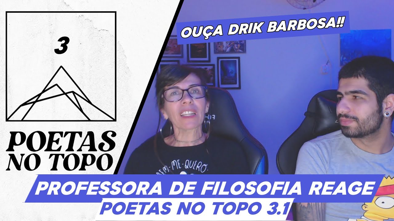 |Minha mãe professora de filosofia reage| Poetas no topo 3.1 |REAÇÃO/ANÁLISE|