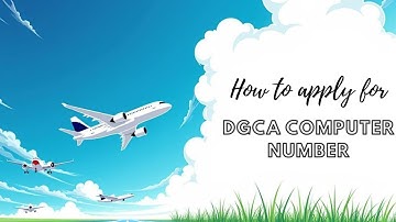 🚨 Apply for DGCA Computer Number in JUST 15 Minutes | 2025 Step-by-Step Guide for CPL