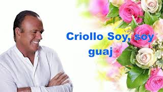 Julio Iglesias Criollo Soy