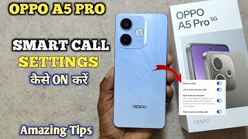 How To Enable Smart Call Setting in Oppo A5 Pro 5g | Oppo A5 Pro 5g में Smart Call Setting On करे