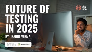 What Does the Future of #SoftwareTesting Look Like? | @RahulVermaIndia #AutomationTesting #TechTalks