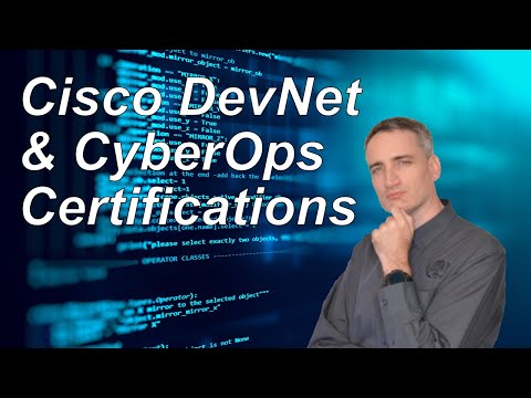 Coding and Cybersecurity Certifications | Get Cisco DevNet & CyberOps Certifiied