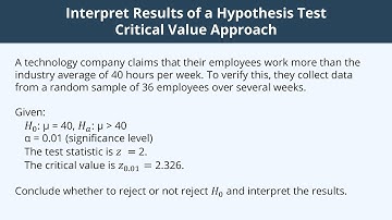 Interpret Results of a Hypothesis Test - Critical Value Approach - 2