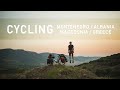 MO2W #4 - CYCLING AROUND THE WORLD // MONTENEGRO/ALBANIA/MACEDONIA/GREECE