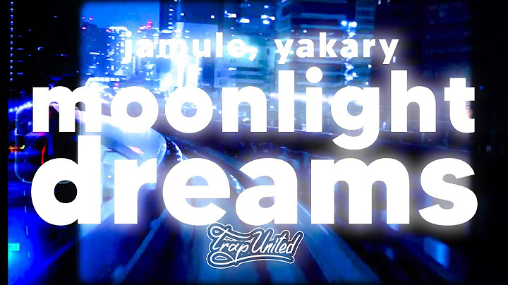 YAKARY FEAT. JAMULE - MOONLIGHT DREAMS (lyrics) 🎧 "so faszinier'nd, Baby, Moonlight-Dreams"