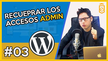 🚀03 Cómo Recuperar la Contraseña y el Usuario de WordPress ❤️ 【 OLVIDE LA CONTRASEÑA DE WORDPRESS 】🚀