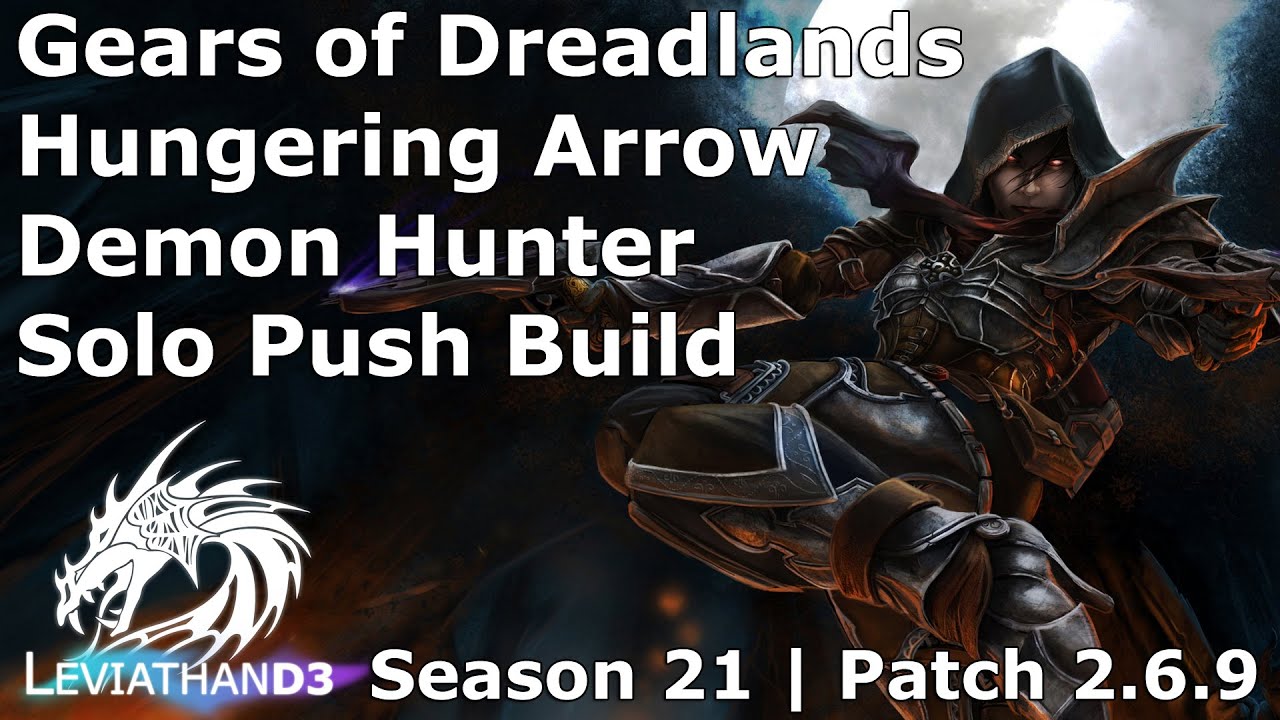 [Diablo 3] Season 21 Gears of Dreadlands Hungering Arrow Demon Hunter