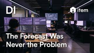 The Forecast Was Never the Problem