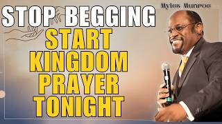 Pray This Before You Sleep: A KINGDOM-CITIZEN PRAYER JESUS Guaranteed (Matthew 6) :Myles Munroe