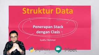 Struktur Data - Penerapan Dasar Stack dengan Class (Stack External)