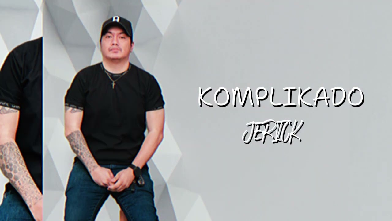 KOMPLIKADO - Jerick (Official Video) prod. ViroftBeat