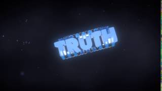 Truth Intro