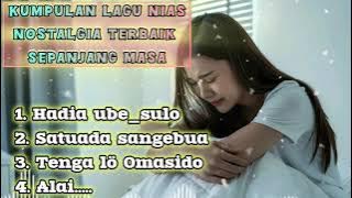 LAGU NIAS NOSTALGIA SEDIH BIKIN MENANGIS😭😭||HADIA UBESULO|| NEW 2025