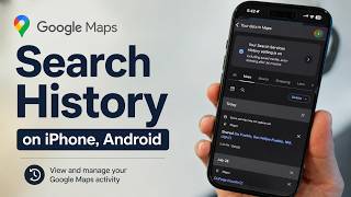 How to Enable/Disable Google Map Search History on iPhone, android - Steps to Delete