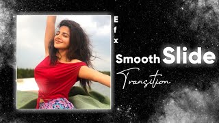 Efx Tutorial 🦋 Smooth Slide Transition Tutorial 🥂 Efx Transition Tutorial 💥 #dntamil screenshot 5
