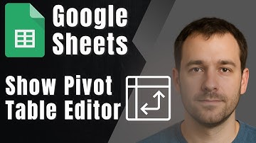 How to Enable or Show Pivot Table Editor in Google Sheets (2025 Tutorial)