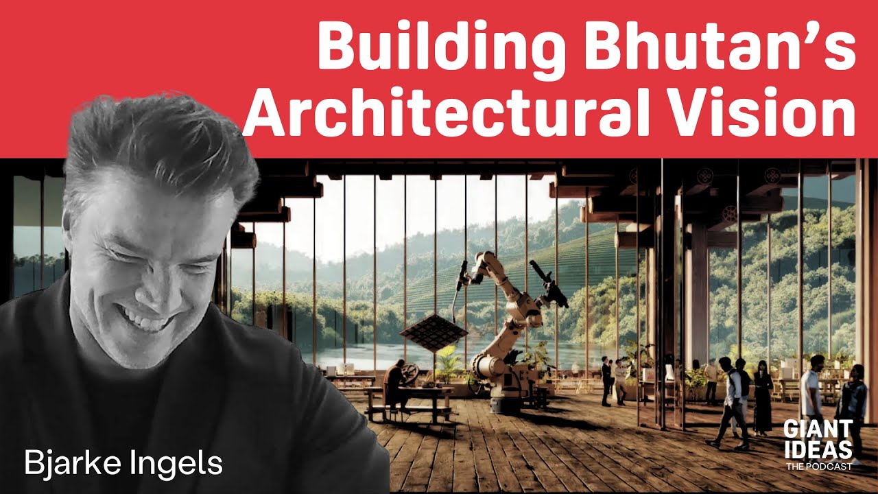 Turning Architectural Dreams Into Reality, with Global Architect & Founder Bjarke Ingels