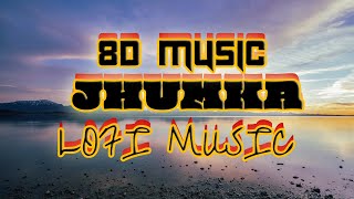 Xefer x Muza - Jhumka [LoFi] [Slowed   Reverb] (8D Audio) -| Xefer x Muza | |FUNDU8DMUSIC| Lyrics