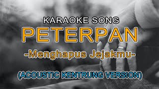 Menghapus Jejakmu - Peterpan (Versi Karaoke Kentrung)