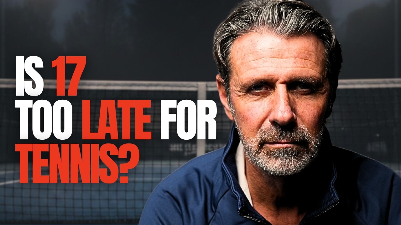 Is 17 too late for tennis? I'm answering all your questions! 