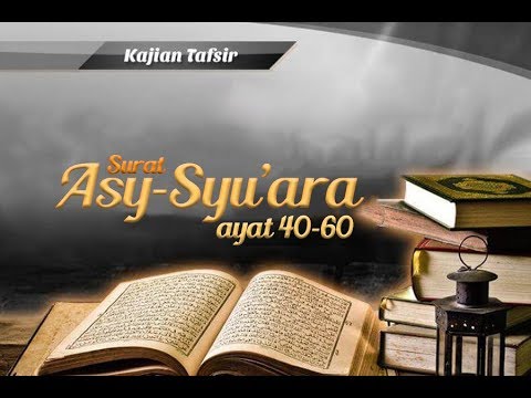 tafsir-singkat---surat-asy-syu'ara'-40-60---ustadz-zaenuddin-al-anwar