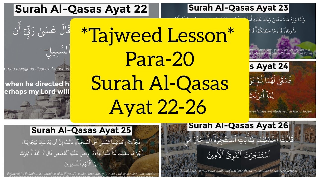 *Tajweed Lesson* Para-20Surah Al-QasasAyat 22-26 / learn Tajweed with ...