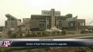 Section Of Kyle Field Imploded For Renovations