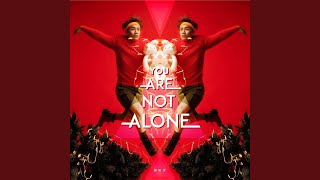 Download Lagu You Are Not Alone Download Lagu You Are Not Alone